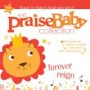 PRAISE BABY COLLECTION