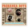 PACHANGA BOYS
