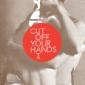 CUT OFF YOUR HANDS