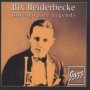 BEIDERBECKE BIX