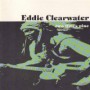 CLEARWATER EDDIE CLEARWATER EDDIE