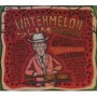 WATERMELON SLIM