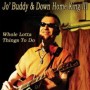 BUDDY JO & DOWN HOME KING III BUDDY JO & DOWN HOME KING III
