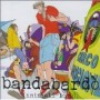 BANDABARDO BANDABARDO