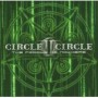 CIRCLE II CIRCLE