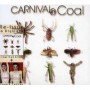 CARNIVAL IN COAL