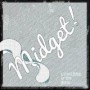 MIDGET