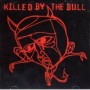 KILLED BY THE BULL
