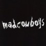 MADCOWBOYS MADCOWBOYS