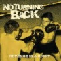 NO TURNING BACK NO TURNING BACK