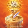 LAST AUTUMNS DREAM LAST AUTUMNS DREAM