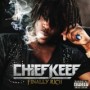 CHIEF KEEF CHIEF KEEF