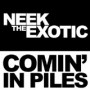 NEEK THE EXOTIC
