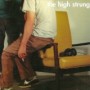 HIGH STRUNG HIGH STRUNG