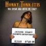 HONKY TONK-ITIS