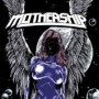 MOTHERSHIP MOTHERSHIP