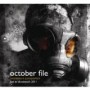 OCTOBER FILE OCTOBER FILE