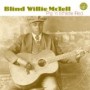 McTELL BLIND WILLIE McTELL BLIND WILLIE