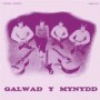 GALWAD Y MYNYDD