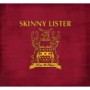 SKINNY LISTER SKINNY LISTER