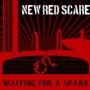 NEW RED SCARE NEW RED SCARE