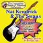 KENDRICK NAT & THE SWANS