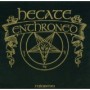 HECATE ENTHRONED HECATE ENTHRONED