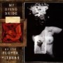 MY DYING BRIDE MY DYING BRIDE