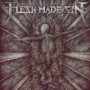 FLESH MADE SIN