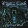 MYSTIC CIRCLE MYSTIC CIRCLE