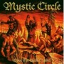 MYSTIC CIRCLE MYSTIC CIRCLE
