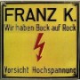 FRANZ. K FRANZ. K