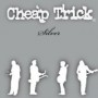CHEAP TRICK