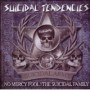 SUICIDAL TENDENCIES