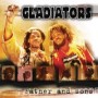 GLADIATORS GLADIATORS