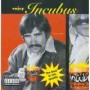 INCUBUS INCUBUS