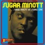 MINOTT SUGAR MINOTT SUGAR