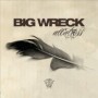BIG WRECK