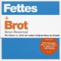 FETTES BROT