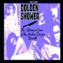 GOLDEN SHOWERS