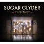 SUGAR GLYDER