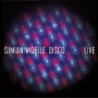 SIMIAN MOBILE DISCO