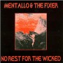 MENTALLO & THE FIXER