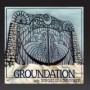 GROUNDATION GROUNDATION