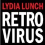 LUNCH LYDIA LUNCH LYDIA