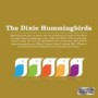DIXIE HUMMINGBIRDS DIXIE HUMMINGBIRDS