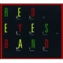 RED EYES BAND RED EYES BAND