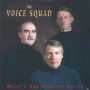 VOICE SQUAD VOICE SQUAD