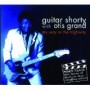 GUITAR SHORTY & OTIS GRAND GUITAR SHORTY & OTIS GRAND