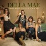 DELLA MAE DELLA MAE